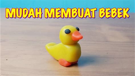 Cara Membuat Bebek Dari Plastisin Kreasi Hewan Dari Play Doh 3 Dimensi