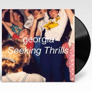 GEORGIA Seeking Thrills The Vinyl Store