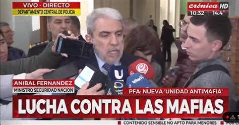 Aníbal Fernández Anunció La Creación De La Unidad Antimafia De La Policía Federal Argentina