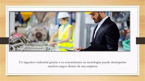 Ti Cs En La Ingenieria Industrial Ppt