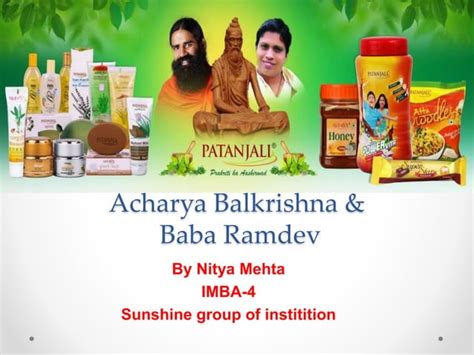 Baba Ramdev And Acharya Balkrishna Ppt