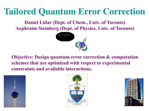 Ppt Tailored Quantum Error Correction Powerpoint Presentation Free