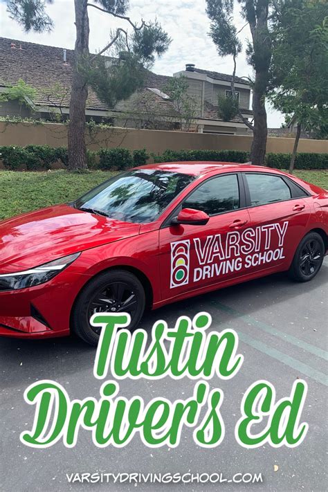 Tustin Drivers Ed Best Drivers Ed In Tustin Varsity Driving School