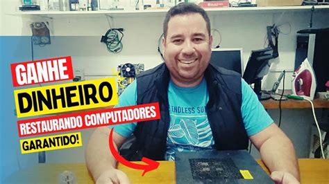 Como Ganhar Dinheiro Restaurando O Pc Da Bematech Que Encontramos No