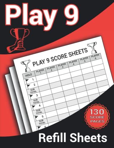 Play Refill Sheets Scoring Sheet For Play Nine Score Cards