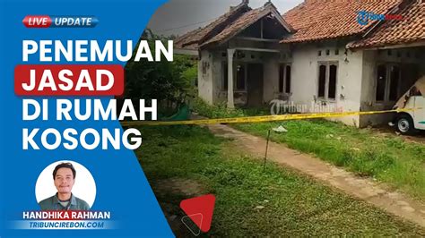 Mayat Pria Tergeletak Di Luar Rumah Kosong Di Indramayu Polisi