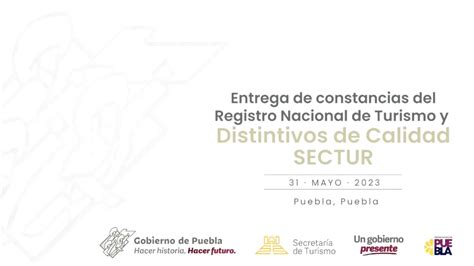 Entrega De Constancias Del Registro Nacional De Turismo Y Distintivos