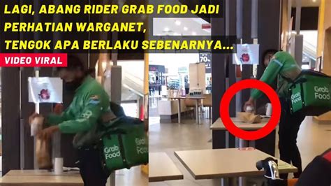 Lagi Abang Rider Grab Food Jadi Perhatian Warganet Tengok Apa Berlaku