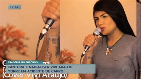 Cantora E Radialista Vivi Ara Jo Morre Em Acidente De Carro No Entorno