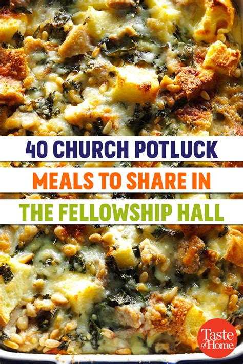 40 Potluck Meals To Share In The Fellowship Hall Potluck Recipes