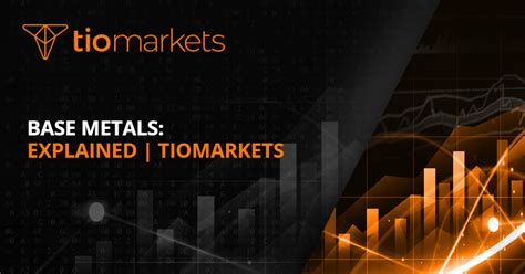 Base Metals: Explained | TIOmarkets