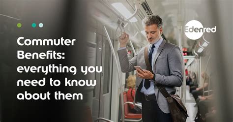 Commuter Benefits Everything You Need To Know About Them Edenred