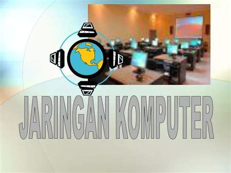 Ppt Jaringan Komputer Powerpoint Presentation Free Download Id4040342