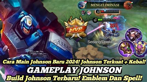 Gameplay Johnson Baru Best Build Johnson Terkuat Johnson