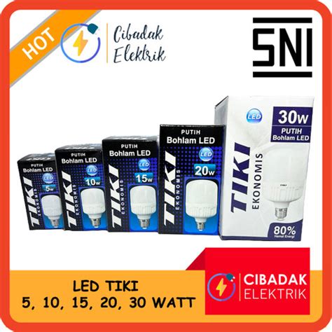 Jual LAMPU LED BULB TIKI 5W 10W 15W 20W 30W LED BULB TIKI 5 WATT