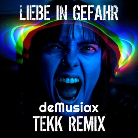 Stream Montez Liebe In Gefahr DeMusiax Tekk Remix By DeMusiax