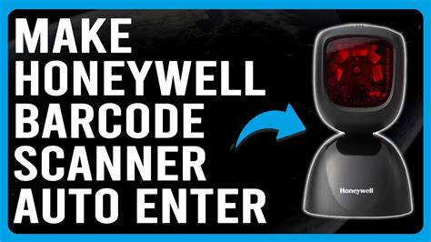 How To Make Honeywell Barcode Scanner Auto Enter How To Enable Auto