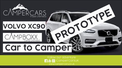 Prototype V1 0 Volvo Xc90 Campercar System Car Camping In Volvo Xc90 Youtube