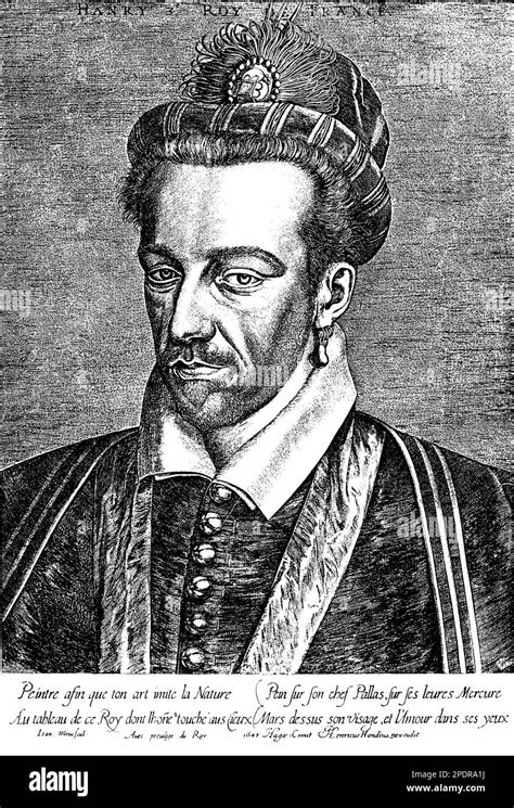 Henry Iii Of France 1551 1589 Was The Last Monarch Of The Valois