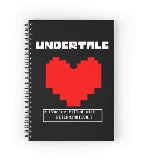 Undertale Filled With Determination Spiral Notebooks By 3lementalts