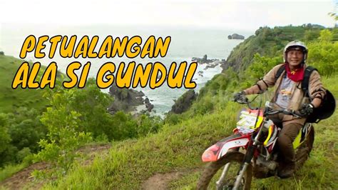 Full Petualangan Ala Si Gundul Jejak Si Gundul Youtube