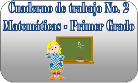 Cuaderno De Matematica Para Primer Grado Images