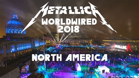 Metallica WorldWired North America 2018 The Concert 1080p YouTube