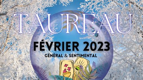 Taureau Février 2023 Phase d initiation YouTube