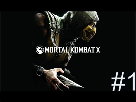 Mortal Kombat X Story Mode Part 1 No Commentary YouTube