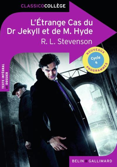 Dr Jekyll Et Mr Hyde L Trange Cas Du Dr Jeckyll Et De Mr Hyde