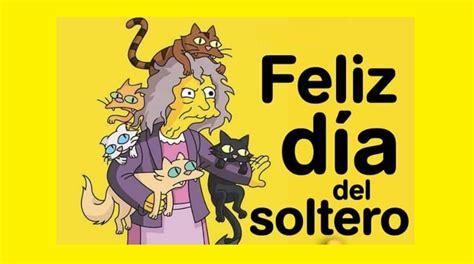 Feliz D A Del Soltero De Noviembre Im Genes Frases E Historia