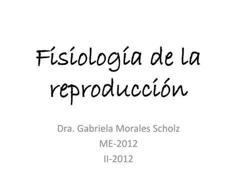 Ppt Fisiolog A De La Reproducci N Powerpoint Presentation Free