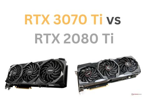 RTX 3070 Ti Vs RTX 2080 Ti We Tested Both Tech4Gamers