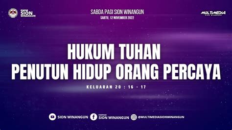 Hukum Tuhan Penuntun Hidup Orang Percaya Sabda Pagi Sion Winangun