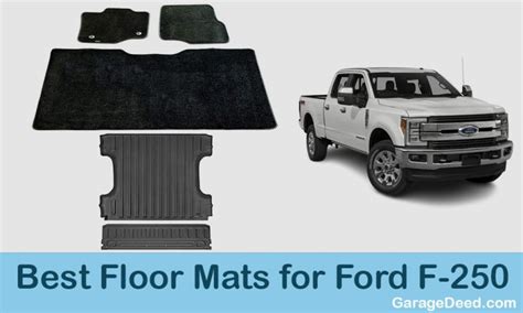 Top 5 Best Floor Mats For Ford F250 In 2022 Garage Deed