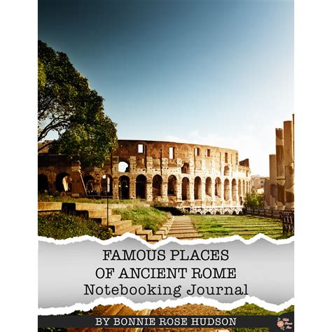 Famous Places Of Ancient Rome Notebooking Journal