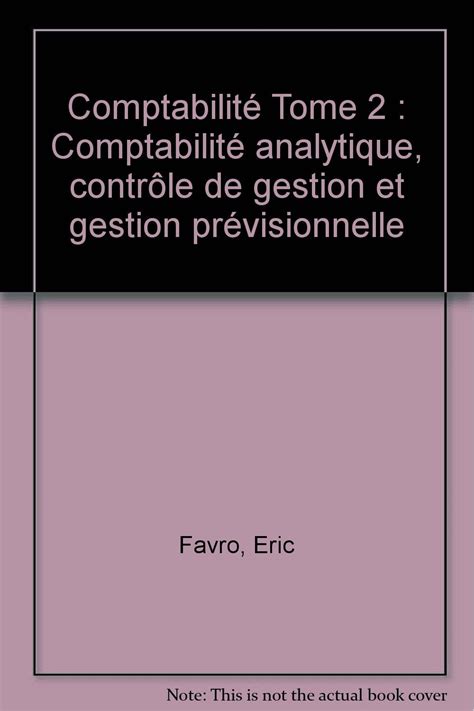 Comptabilité Tome 2 Comptabilité analytique contrôle de gestion et