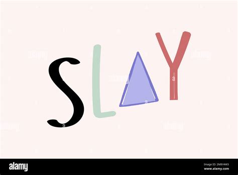 Slay Doodle Word Colorful Hand Lettering Typography Stock Vector Image And Art Alamy