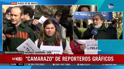 Camarazo Contra Los Despidos De Trabajadores De Prensa En Telam Youtube