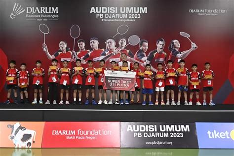 Audisi Umum Pb Djarum Peserta Raih Super Tiket Melaju Ke Tahap