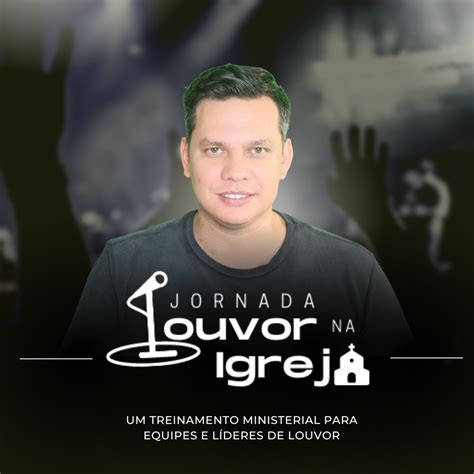 Jornada Louvor Na Igreja Jonathas Gomes Hotmart