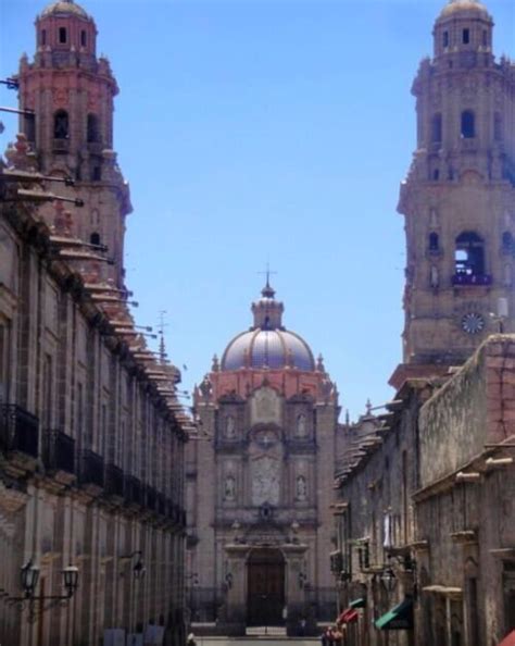 Catedral De Morelia Michoacán Catedral De Morelia Patrimonio