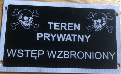 Tabliczka Teren Prywatny Tablice Wst P Wzbroniony Na Allegro