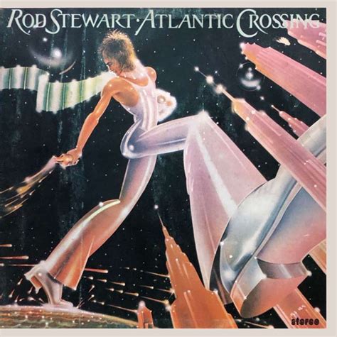 Rod Stewart - Atlantic Crossing (1975, Vinyl) | Discogs