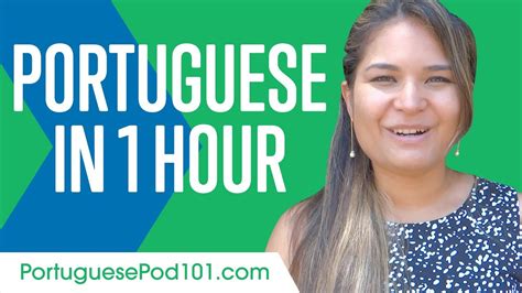 Learn Portuguese In 1 Hour All You Need To Speak Portuguese Youtube