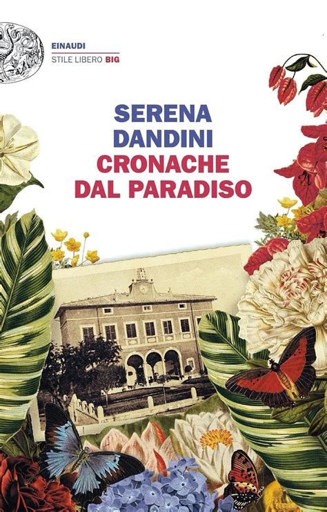 Amazon It Cronache Dal Paradiso Dandini Serena Libri