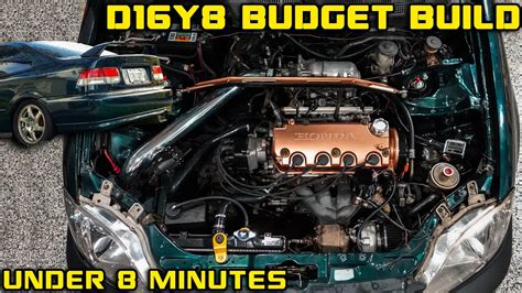 Budget D16y8 Turbo Honda Civic Build Under 8 Minutes Youtube