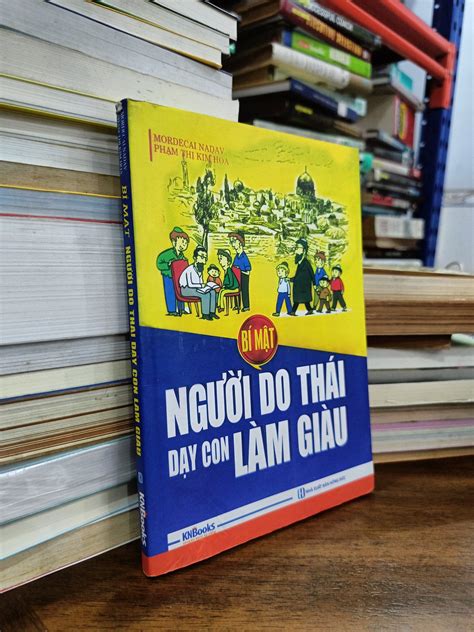 Bí Mật Người Do Thái Dạy Con Làm Giàu - Mordecal Nadav, Phạm Thị Kim H ...