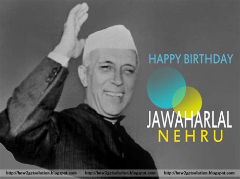 Happy Birthday Photo: Jawaharlal Nehru: Images Indian 1'st Prime ...