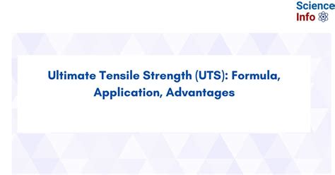 Ultimate Tensile Strength Uts Formula Application Advantages